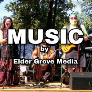 Music by Elder Grove Media