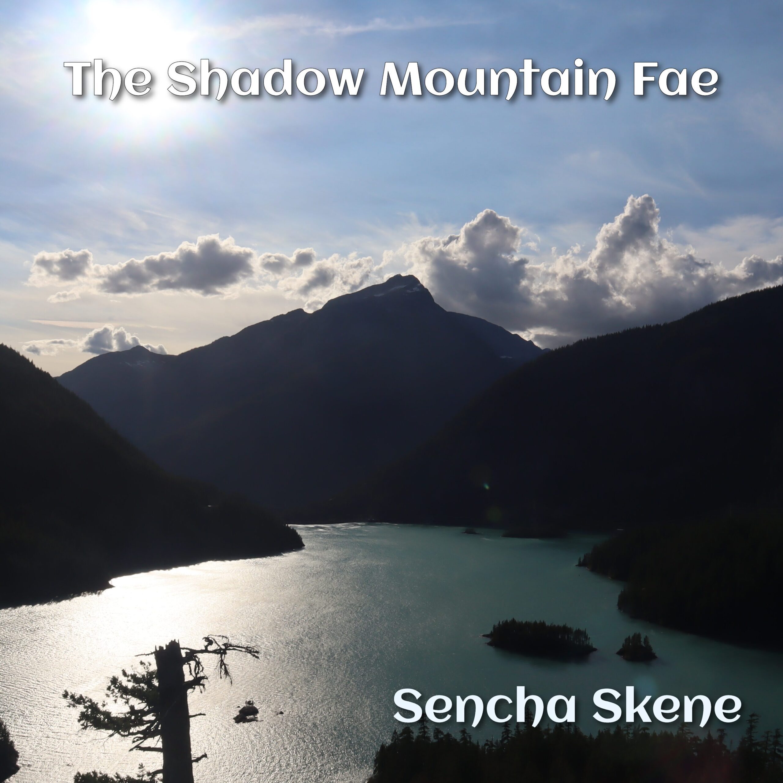 The Shadow Mountain Fae by Sencha Skene